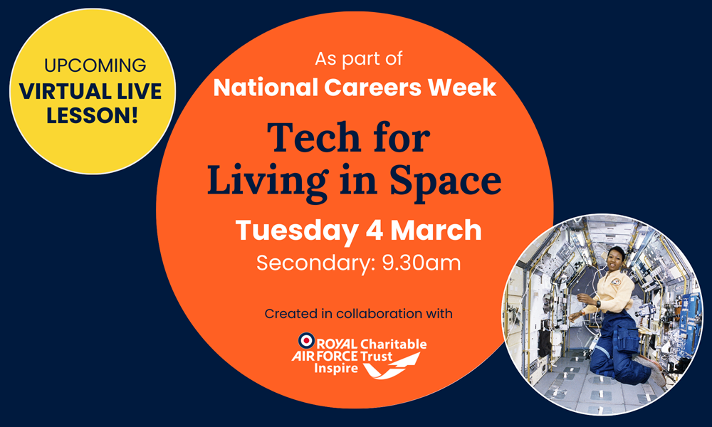 National Careers Week: Tech for Living in Space